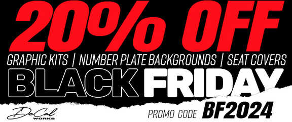 DeCal Works Black Friday Sale Ends Soon, Save 20% on all Graphics use Promo BF2024