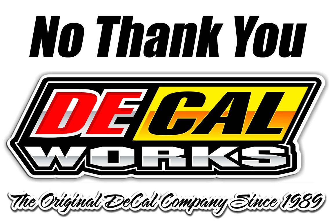 DeCal Works No Thank You Customer Proof